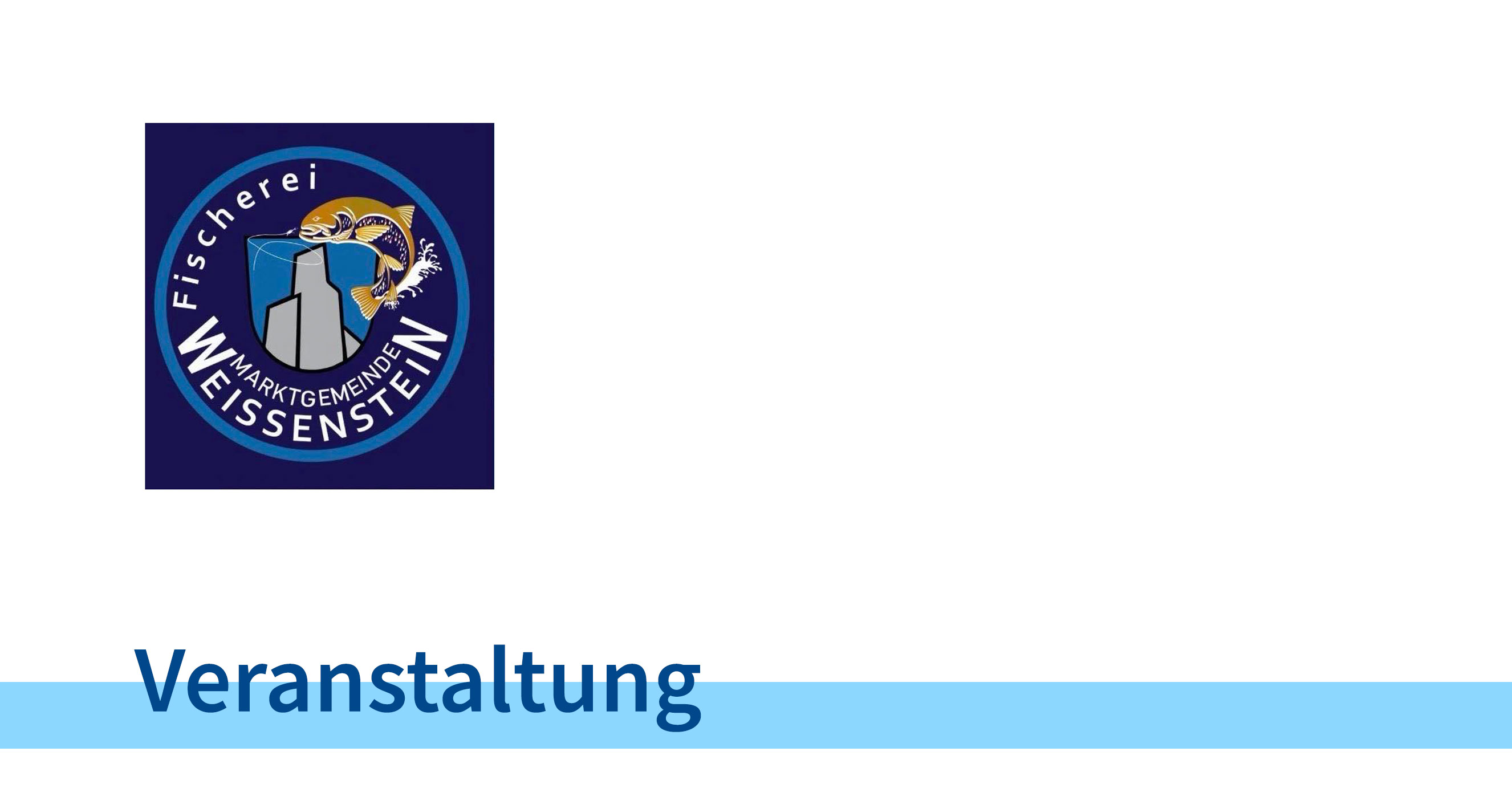 Logo Fischzucht Weißenstein - Veranstaltung